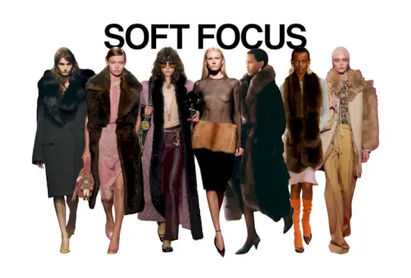 A collage of F/W 25 runway images from Prada, Fendi, Chloé, Ferragamo, Altuzarra, Miu Miu, and Valentino with the words 'Soft Focus in black block letters in the top center.